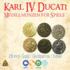 DE Ducat 1 Dukat Goldmünze Karls IV. Dukat Goldmünze Karls IV.