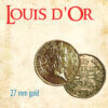 Louis d’Or – mince tří mušketýrů
